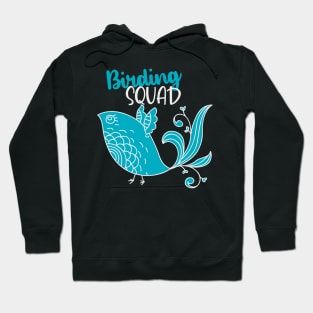 Birding Squad Bird Watching Birder Gift Hoodie